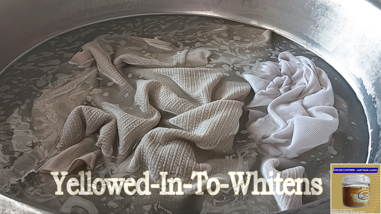 Soaking Whitens Yellowed Clothes